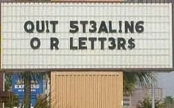 Stealing Letters Funniest Signs Stealing Letters Funniest Signs
